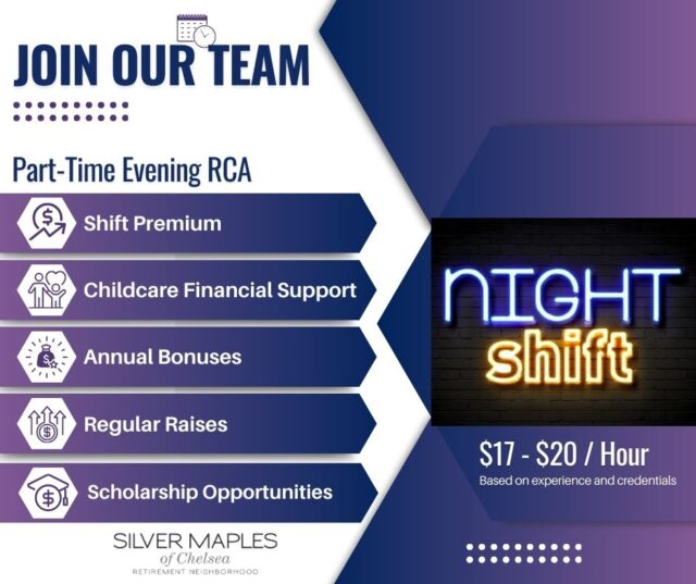 ✨ Love working with older adults? Looking for a fulfilling career where you can truly make a difference? ✨

We are hiring a part-time evening Resident Care Associate (RCA)! This role is perfect for a college student pursuing a health care degree—or anyone passionate about serving older adults.

As an RCA, you’ll support residents with their daily activities, helping them stay healthy, safe, engaged, and happy.

Why Join Our Team?
✅ On-the-job training (no experience needed!)
✅ Engaging & rewarding work environment
✅ Scholarship opportunities
✅ Annual bonuses
✅ Childcare financial support
✅ Regular raises, paying up to $20/hour (based on experience & credentials)

At Silver Maples, we’re proud to be an award-winning community recognized for both staff & resident engagement. That means you’ll be part of a workplace that values you, supports your growth, and celebrates your impact.

👉 Apply today and discover why Silver Maples is the place for you!
https://recruiting.paylocity.com/Recruiting/Jobs/Details/3488804